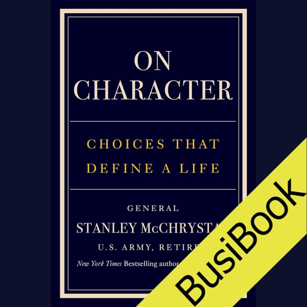 On Character: Choices That Define a Life